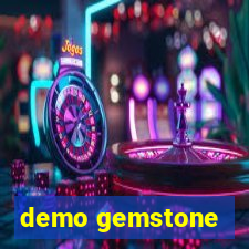 demo gemstone